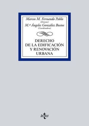 DERECHO DE LA EDIFICACION Y RENOVACION URBANA ED. 2016