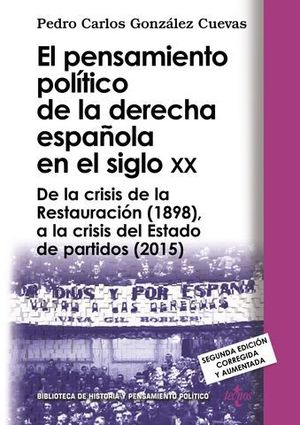 EL PENSAMIENTO POLITICO DE LA DERECHA ESPAOLA EN EL SIGLO XX