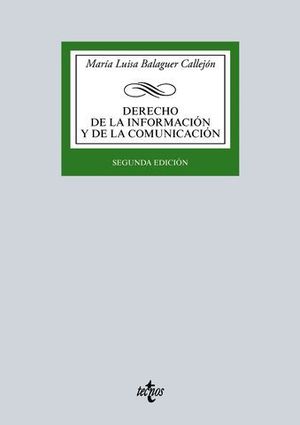 DERECHO DE LA INFORMACION Y DE LA COMUNICACION 2 ED. 2016