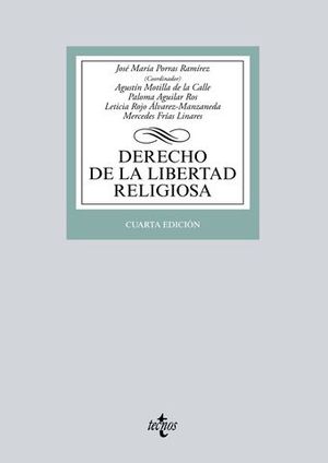 DERECHO DE LA LIBERTAD RELIGIOSA 4 ED. 2016