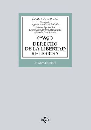 DERECHO DE LA LIBERTAD RELIGIOSA 4 ED. 2016