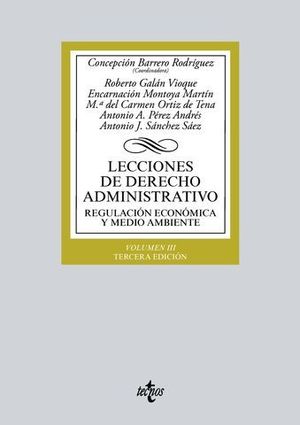 LECCIONES DE DERECHO ADMINISTRATIVO. REGULACION ECONOMICA VOL. 3