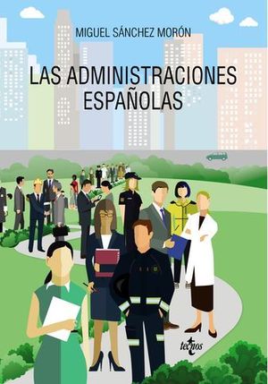 LAS ADMINISTRACIONES ESPAOLAS