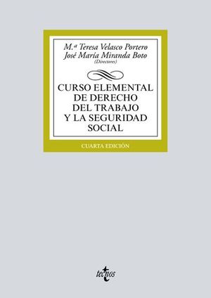 CURSO ELEMENTAL DE DERECHO TRABAJO Y SEGURIDAD SOCIAL ED. 2018