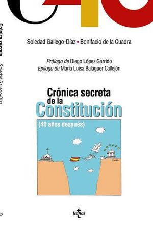 CRONICA SECRETA DE LA CONSTITUCION.  40 AOS DESPUES