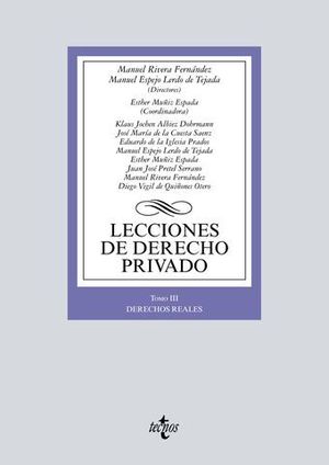 LECCIONES DE DERECHO PRIVADO.  TOMO III DERECHOS REALES