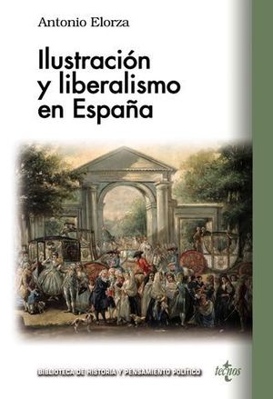 LIBERALISMO E ILUSTRACIN EN ESPAA