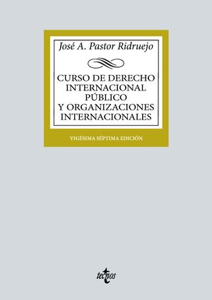 CURSO DE DERECHO INTERNACIONAL PBLICO Y DE ORGANIZACIONES INTERNACIONALES