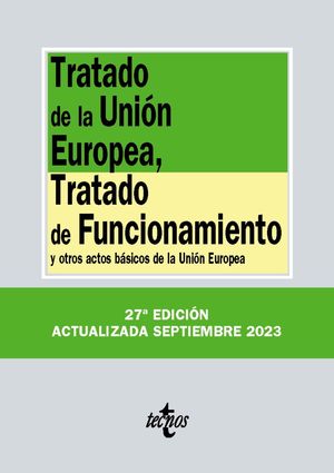 TRATADO DE LA UNIN EUROPEA, TRATADO DE FUNCIONAMIENTO