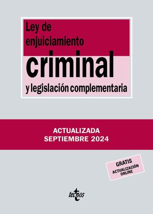 LEY DE ENJUICIAMIENTO CRIMINAL Y LEGISLACIN COMPLEMENTARIA