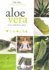 ALOE VERA EL ORO VERDE DE SU SALUD