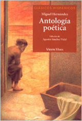 ANTOLOGIA POETICA MIGUEL HERNANDEZ