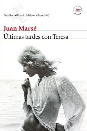 ULTIMAS TARDES CON TERESA ED. 50 ANIVERSARIO