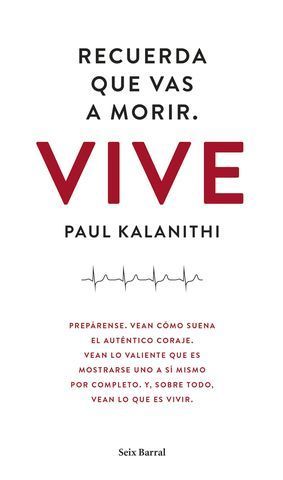RECUERDA QUE VAS A MORIR VIVE