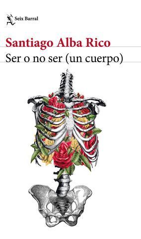 SER O NO SER ( UN CUERPO )