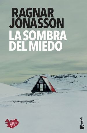 LA SOMBRA DEL MIEDO. SERIE ISLANDIA NEGRA 1