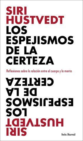 LOS ESPEJISMOS DE LA CERTEZA. REFLEXIONES SOBRE LA RELACIN ENTRE EL C