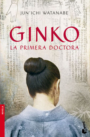 GINKO LA PRIMERA DOCTORA