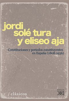 CONSTITUCIONES Y PERIODOS CONSTITUYENTES EN ESPAA ( 1808-1936 )
