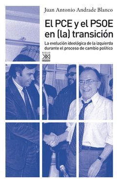 EL PCE Y EL PSOE EN LA TRANSICION