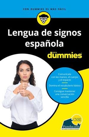 LENGUA DE SIGNO ESPAOLA PARA DUMMIES