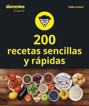 200 RECETAS DE COCINA SENCILLAS Y RÁPIDAS.