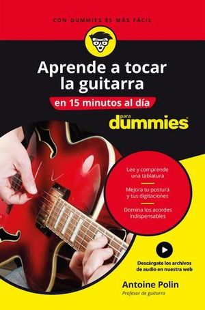 APRENDE A TOCAR LA GUITARRA EN 15 MINUTOS AL DIA