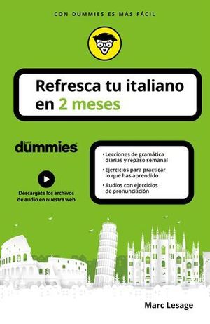 REFRESCA TU ITALIANO EN 2 MESES PARA DUMMIES.