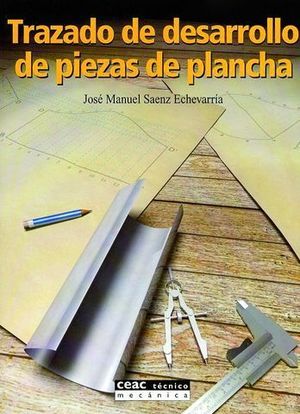 TRAZADO DE DESARROLLO DE PIEZAS DEL PLANCHA