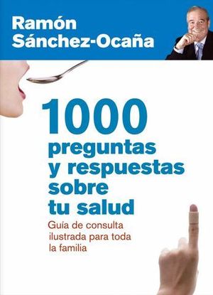 1000 PREGUNTAS Y RESPUESTAS SOBRE TU SALUD