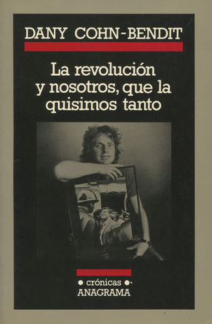 REVOLUCION Y NOSOTROS QUE LA QUISIMOS TANTO, LE