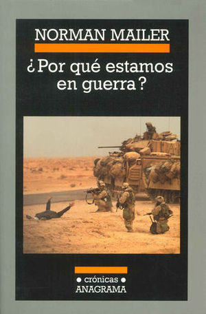 POR QUE ESTAMOS EN GUERRA ?