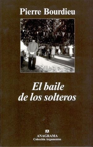 BAILE DE LOS SOLTEROS, EL (ARGUMENTOS N�318)