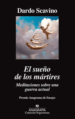 EL SUEO DE LOS MARTIRES  (PREMIO ANAGRAMA ENSAYO )