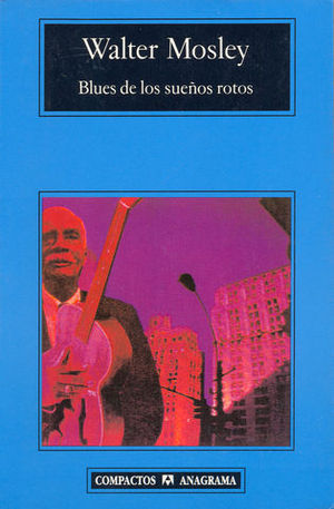 BLUES DE LOS SUE�OS ROTOS