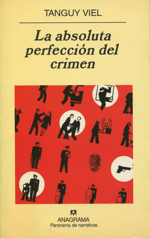 ABSOLUTA PERFECCION DEL CRIMEN ,LA