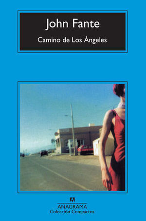 CAMINO DE LOS ANGELES