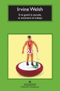 SI TE GUSTO LA ESCUELA, TE ENCANTARA EL TRABAJO