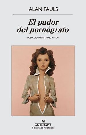 EL PUDOR DEL PORNOGRAFO