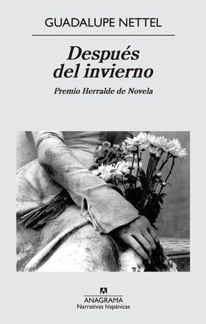 DESPUES DEL INVIERNO  (PREMIO HERRALDE NOVELA)