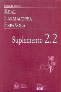 REAL FARMACOPEA ESPAOLA. SUPLEMENTO 2.2