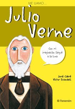 JULIO VERNE, ME LLAMO