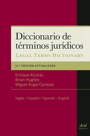 DICCIONARIO DE TERMINOS JURIDICOS INGLES-ESPAOL  SPANISH-ENGLISH