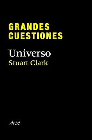 GRANDES CUESTIONES UNIVERSO