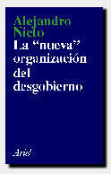 NUEVA ORGANIZACION DEL DESGOBIERNO, LA