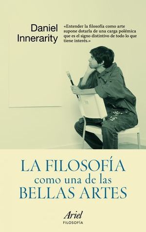LA FILOSOFIA COMO UNA DE LAS BELLAS ARTES