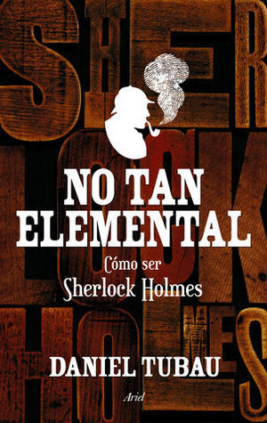 NO TAN ELEMENTAL COMO SER SHERLOCK HOLMES