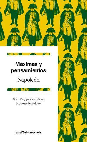 MAXIMAS Y PENMSAMIENTOS. NAPOLEON