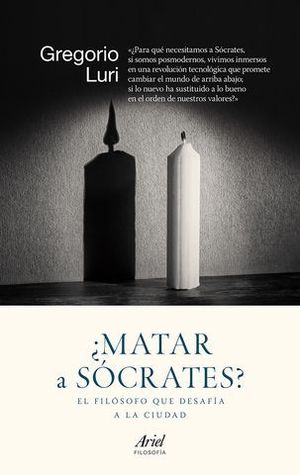 MATAR A SOCRATES ?