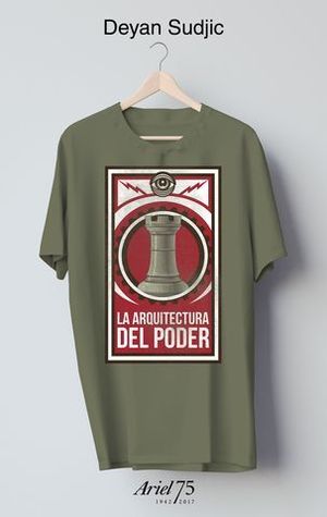 LA ARQUITECTURA DEL PODER ESTUCHE CAMISETA